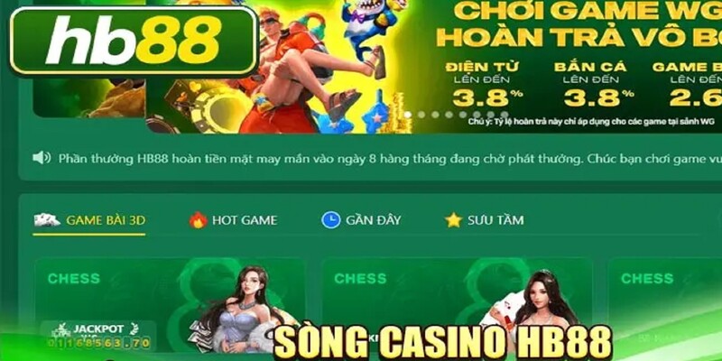 Những thế mạnh nổi bật của casino Hb88
